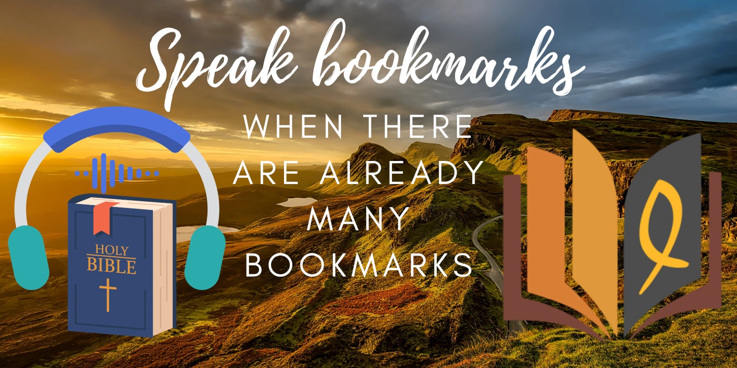New video: How to use speak bookmarks when there's a lot of bookmarks already?