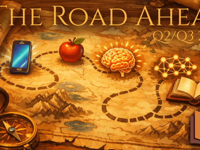 The Road Ahead – Q2/Q3&nbsp;2026